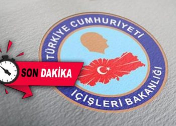 icisleri son dakika