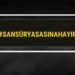 sansuryasasinahayir